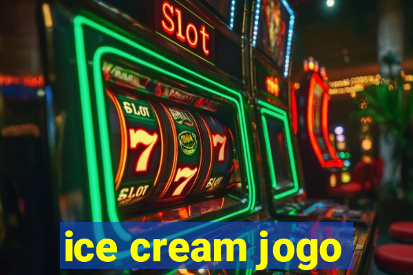 ice cream jogo